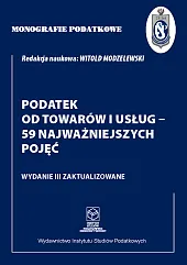 Monografie Podatkowe: Podatek od towarów i,Witold Modzelewski Monografie Podatkowe: Podatek od towarów i,Witold Modzelewski