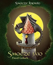 Smocze jajo Tom 1Paweł Gołuch