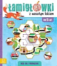 Łamigłówki z wesołym liskiem Uczę się i rozwiązuję Od 5 lat