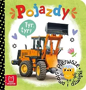 Pierwsze słowa i dźwięki PojazdyAgnieszka Bator Pierwsze słowa i dźwięki PojazdyAgnieszka Bator