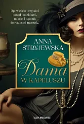 Dama w kapeluszuAnna Stryjewska Dama w kapeluszuAnna Stryjewska