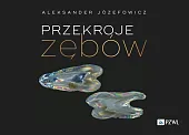 Przekroje zębów