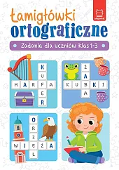 Łamigłówki ortograficzne Zadania dla uczniów klas,Beata Karlik