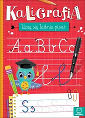 Kaligrafia Uczę się ładnie pisaćAnna Podgórska