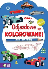 Odjazdowe kolorowanki Szybkie samochodyJoanna Kaszowska Odjazdowe kolorowanki Szybkie samochodyJoanna Kaszowska