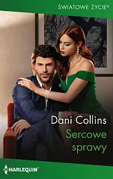 Sercowe sprawyDani Collins Sercowe sprawyDani Collins