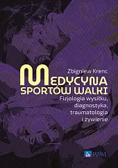 Medycyna sportów walkiZbigniew Krenc