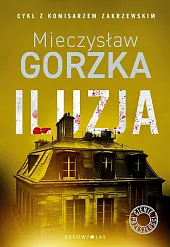 Iluzja Tom 2Mieczysław Gorzka