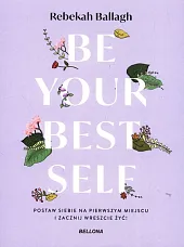 Be your best selfRebekah Ballagh