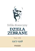 Feliks Koneczny Dzieła zebrane Tom VIII