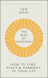 The Way of NagomiKen Mogi