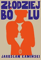 Złodziej bóluJarosław Kamiński