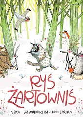 Ryś żartowniśNika Jaworowska-Duchlińska