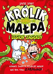 Królik kontra Małpa i legion zagłady,Jamie Smart