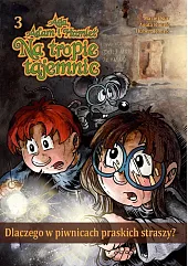 Dlaczego w piwnicach praskich straszy?Tomasz Łabuszewski Dlaczego w piwnicach praskich straszy?Tomasz Łabuszewski