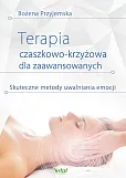 Terapia czaszkowo-krzyżowa dla zaawansowanych Terapia czaszkowo-krzyżowa dla zaawansowanych