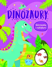 Dinozaury. Kolorowanka z naklejkami
