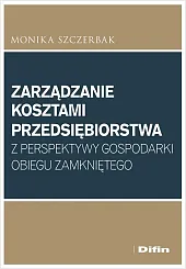 Zarządzanie kosztami przedsiębiorstwa z perspektywy gospodarki,Difin 