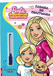 Barbie Dreamhouse Adventures. Zadania do zmazywania