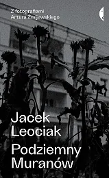 Podziemny MuranówJacek Leociak