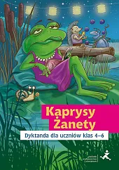 Kaprysy Żanety Dyktanda dla uczniów kl,