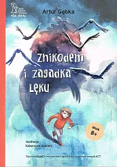 Znikodem i zagadka lękuArtur Gębka
