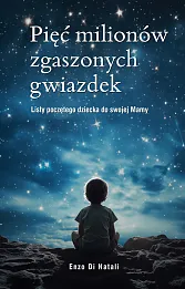 Pięć milionów zgaszonych gwiazdek