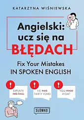 Angielski: ucz się na błędachWiśniewska Katarzyna Angielski: ucz się na błędachWiśniewska Katarzyna