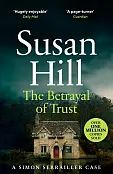 The Betrayal of Trust The Betrayal of Trust