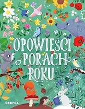 Opowieści o porach roku Opowieści o porach roku