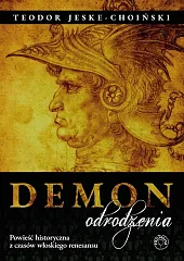 Demon odrodzeniaTeodor Jeske-Choiński