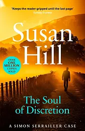 The Soul of DiscretionSusan Hill