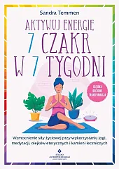 Aktywuj energię 7 czakr w 7,Sandra Temmen