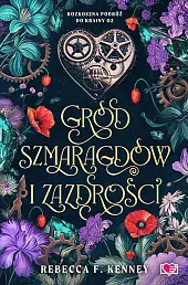 Gród szmaragdów i zazdrości. Wicked Darlings.,F.Rebecca Kenney