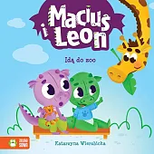 Maciuś i Leon idą do zooKatarzyna Wierzbicka