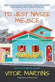 To jest nasze miejsce
