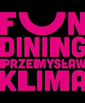Fun dining. Prosto i genialniePrzemysław Klima Fun dining. Prosto i genialniePrzemysław Klima