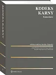 Kodeks karny. Komentarz Kodeks karny. Komentarz