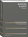 Kodeks karny. Komentarz Kodeks karny. Komentarz