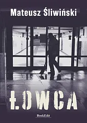 ŁowcaMateusz Śliwiński