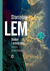 Diabeł i arcydziełoStanisław Lem Diabeł i arcydziełoStanisław Lem