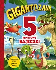5-minutowe bajeczki Gigantozaur
