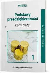 Podstawy przedsiębiorczości 1 Karty pracy Zakres,Jolanta Kijakowska Podstawy przedsiębiorczości 1 Karty pracy Zakres,Jolanta Kijakowska