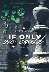 Destiny Tom 2 If Only We,Moore Agata