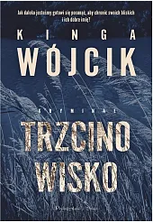 TrzcinowiskoKinga Wójcik