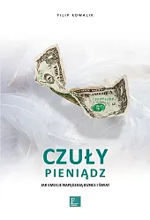 Czuły pieniądzFilip Kowalik Czuły pieniądzFilip Kowalik