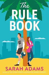 The Rule BookSarah Adams