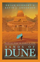 Sands of DuneBrian Herbert