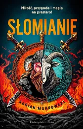 SłomianieAdrian Markowski