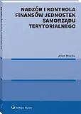 Nadzór i kontrola finansów Jednostek Samorządu, Adam Błaszko